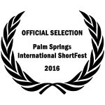 PalmSpringsShortFest2016_OfficialSelection